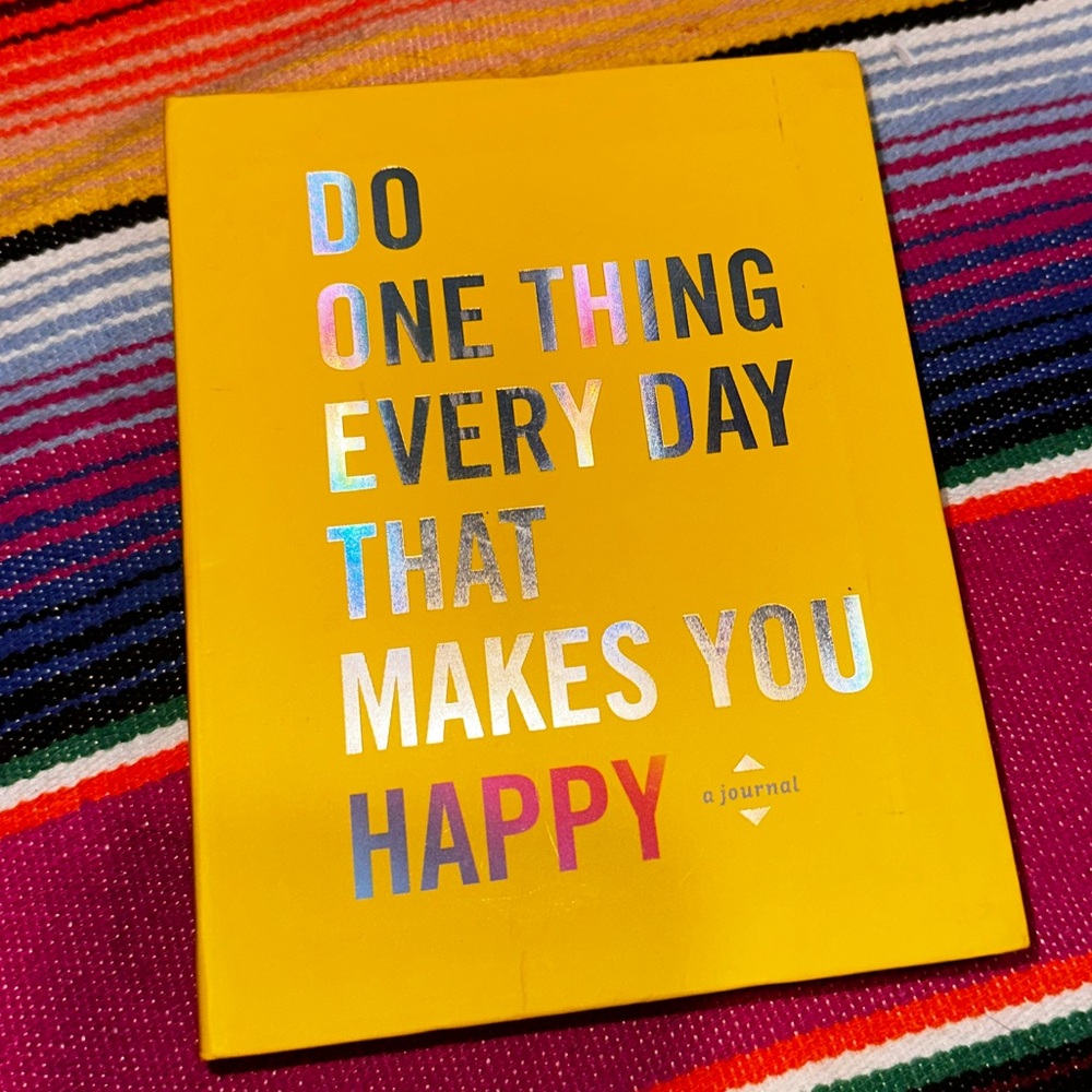 📓 “Do One Thing Every Day That Makes You Happy” – Guided Journal 🌞